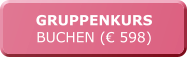 GRUPPENKURS BUCHEN (€ 598)