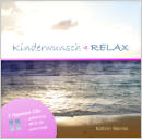 Kinderwunsch-Relax© Künstliche Befruchtung